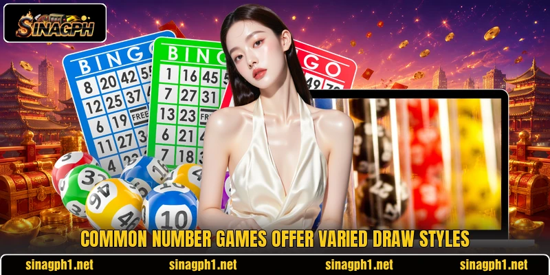 Common number games offer varied draw styles Common number games offer varied draw styles