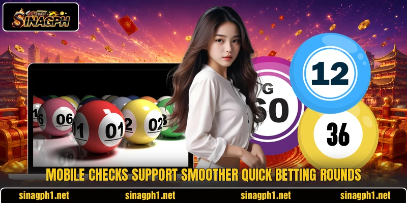 Mobile checks support smoother quick betting rounds Mobile checks support smoother quick betting rounds