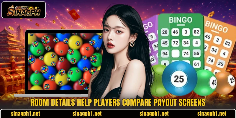 Room details help players compare payout screens Room details help players compare payout screens