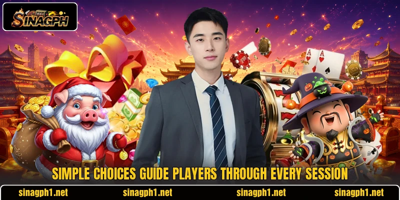 Simple choices guide players through every session
