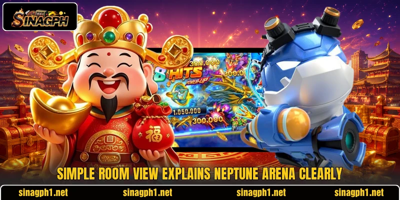Simple room view explains Neptune Arena clearly